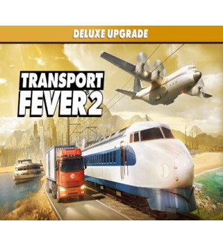 Transport Fever 2 - Deluxe Upgrade Pack DLC Steam Key GLOBAL